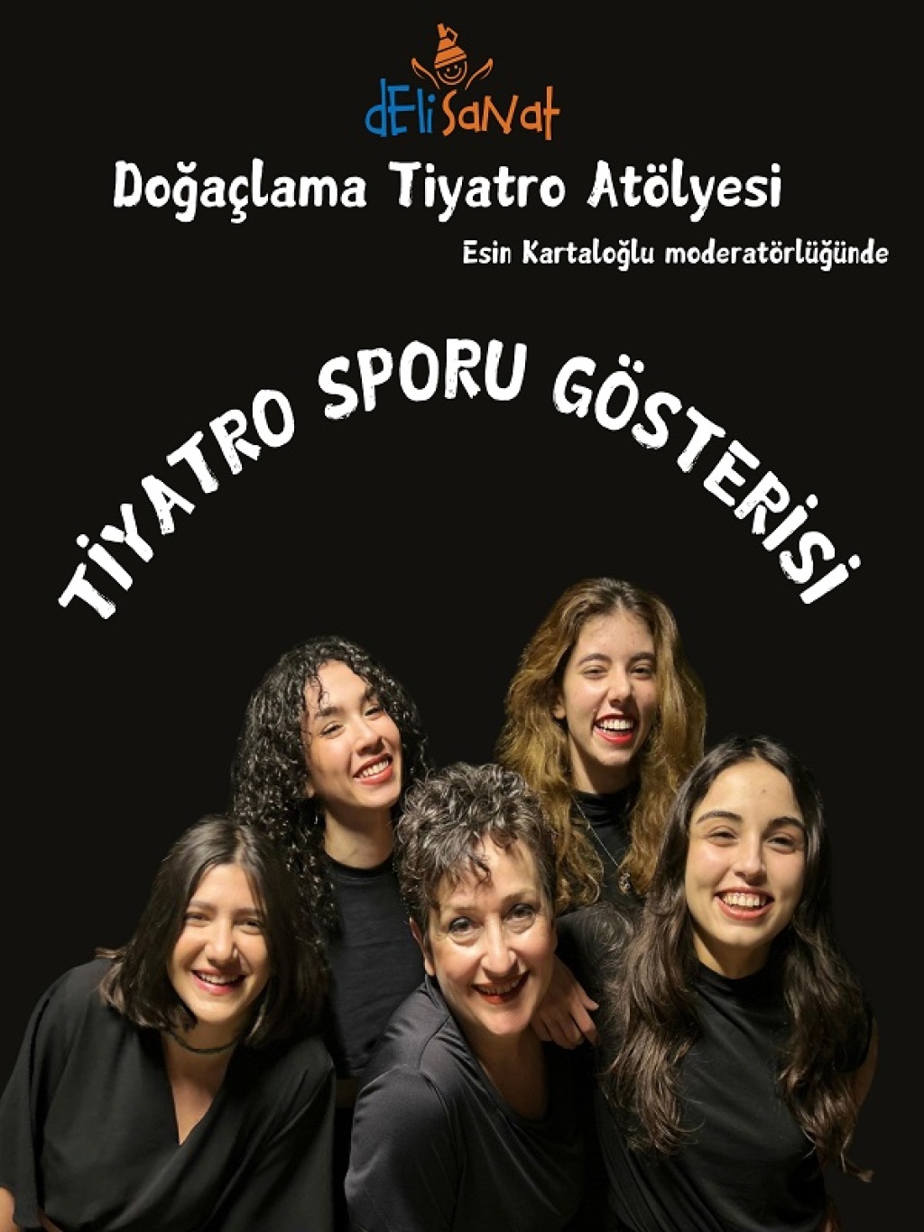 Deli Sanat Tiyatro Sporu