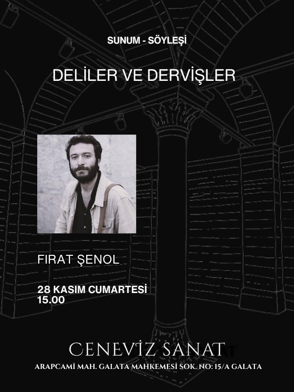 Deliler ve Dervişler