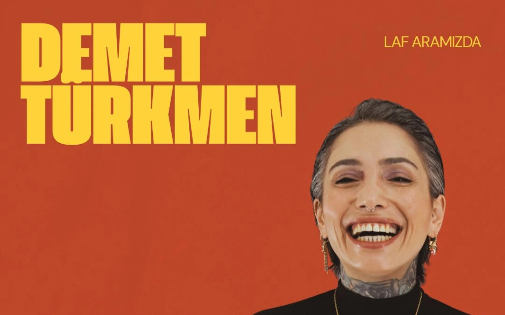 Demet Türkmen - Laf Aramızda