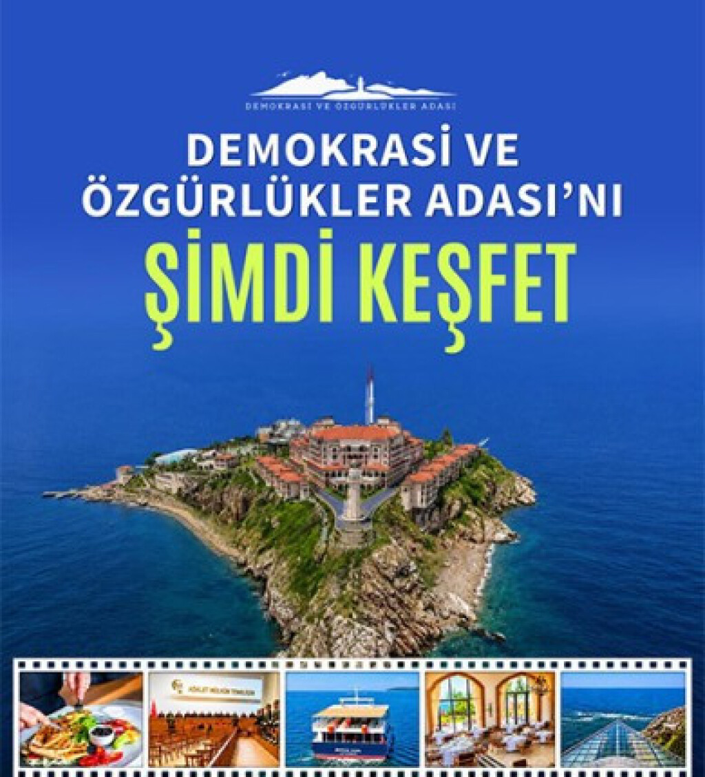 Demokrasi ve Özgürlükler Adası'nı Şimdi Keşfet!