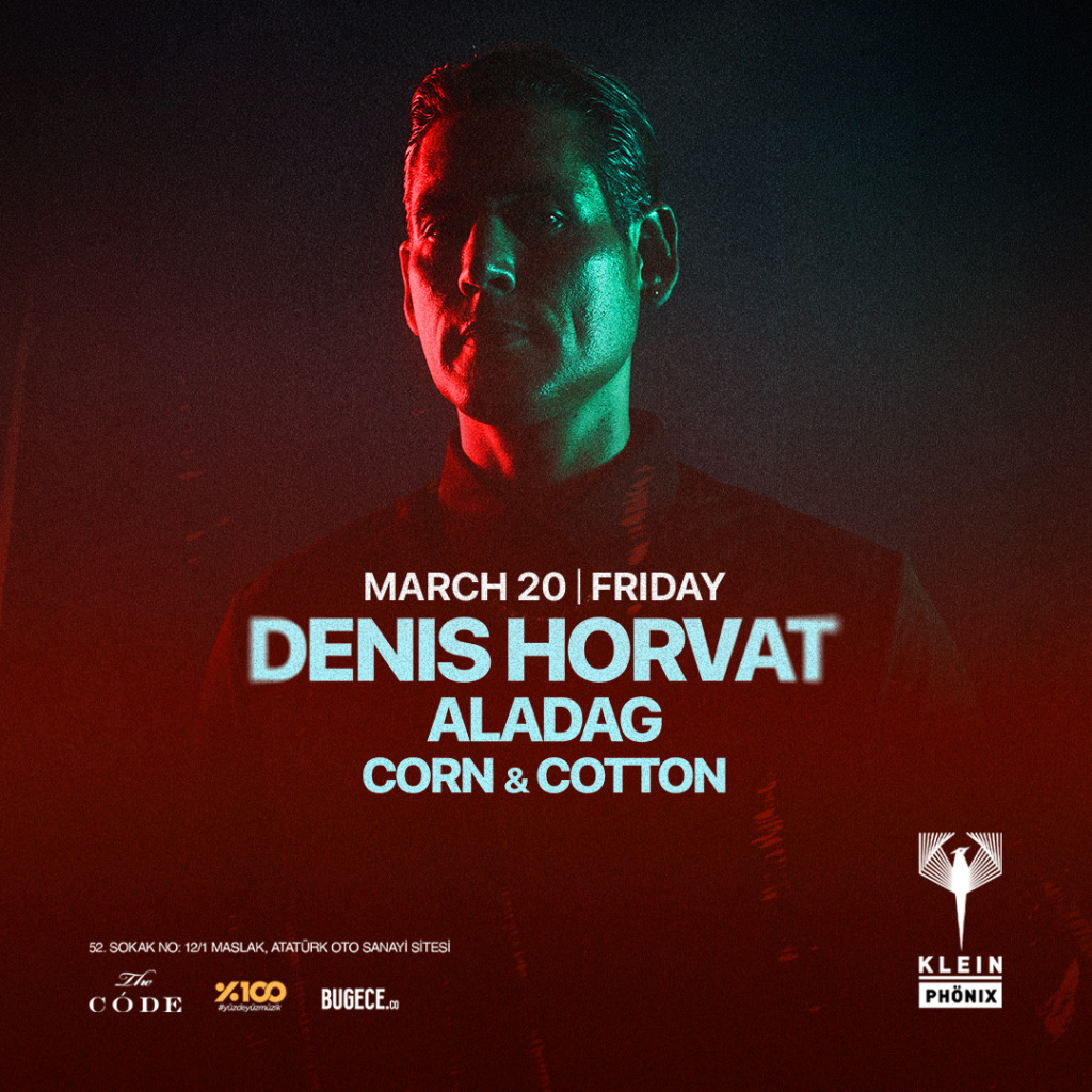 Denis Horvat + Aladag + Corn&Cotton | Klein Phönix