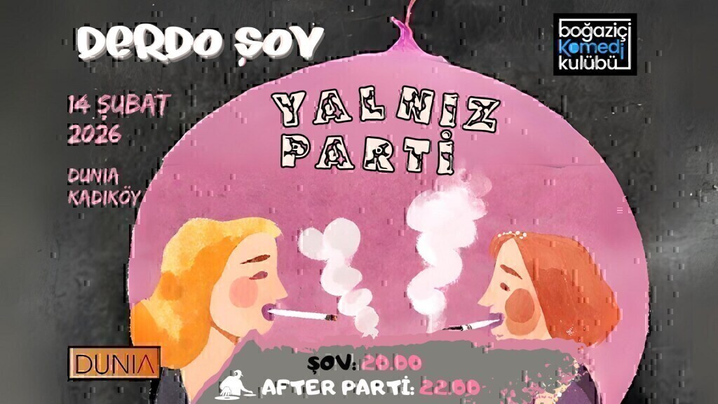 Derdo Şov - YALNIZ PARTİ (14 Şubat Özel)