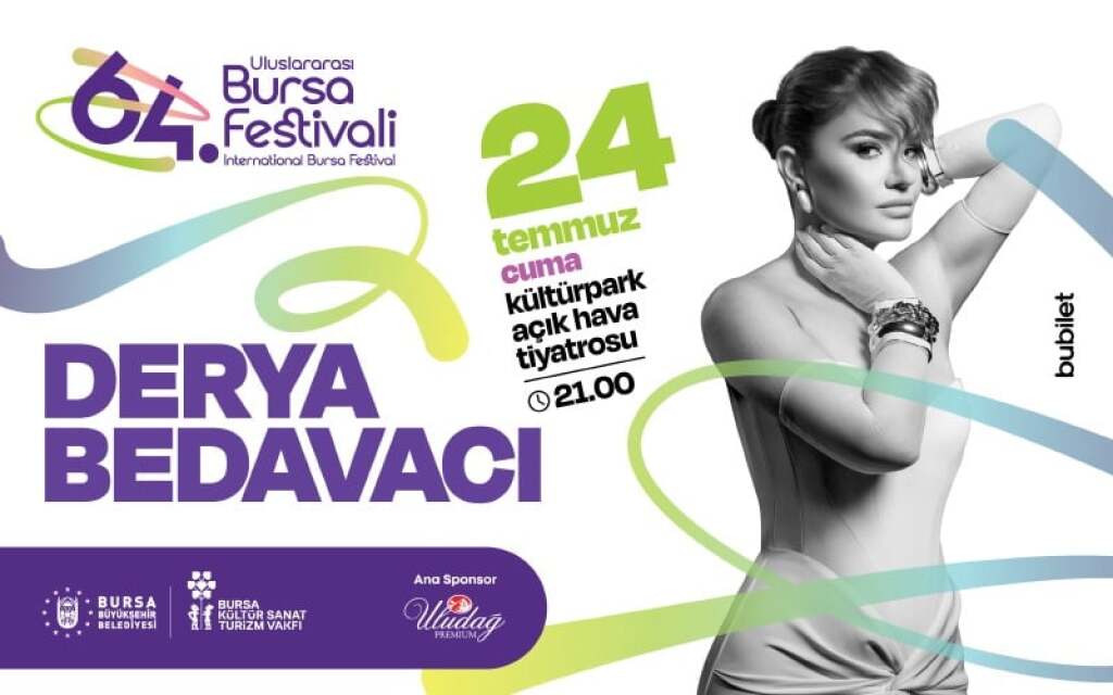 Derya Bedavacı - 64. Bursa