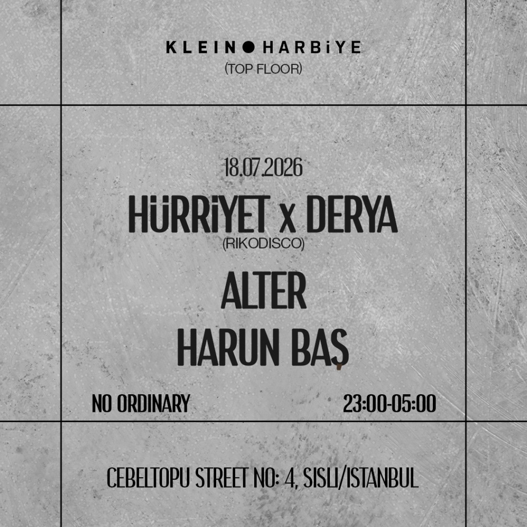 Derya * Hurriyet + Alter  + Harun Baş  | Klein Harbiye