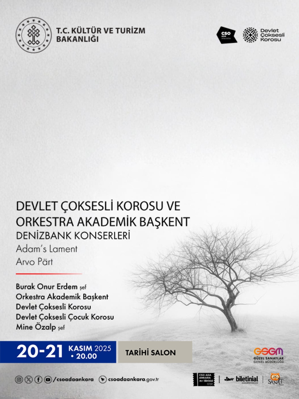 Devlet Çoksesli Korosu ve Orkestra Akademik Başkent DenizBank Konserleri