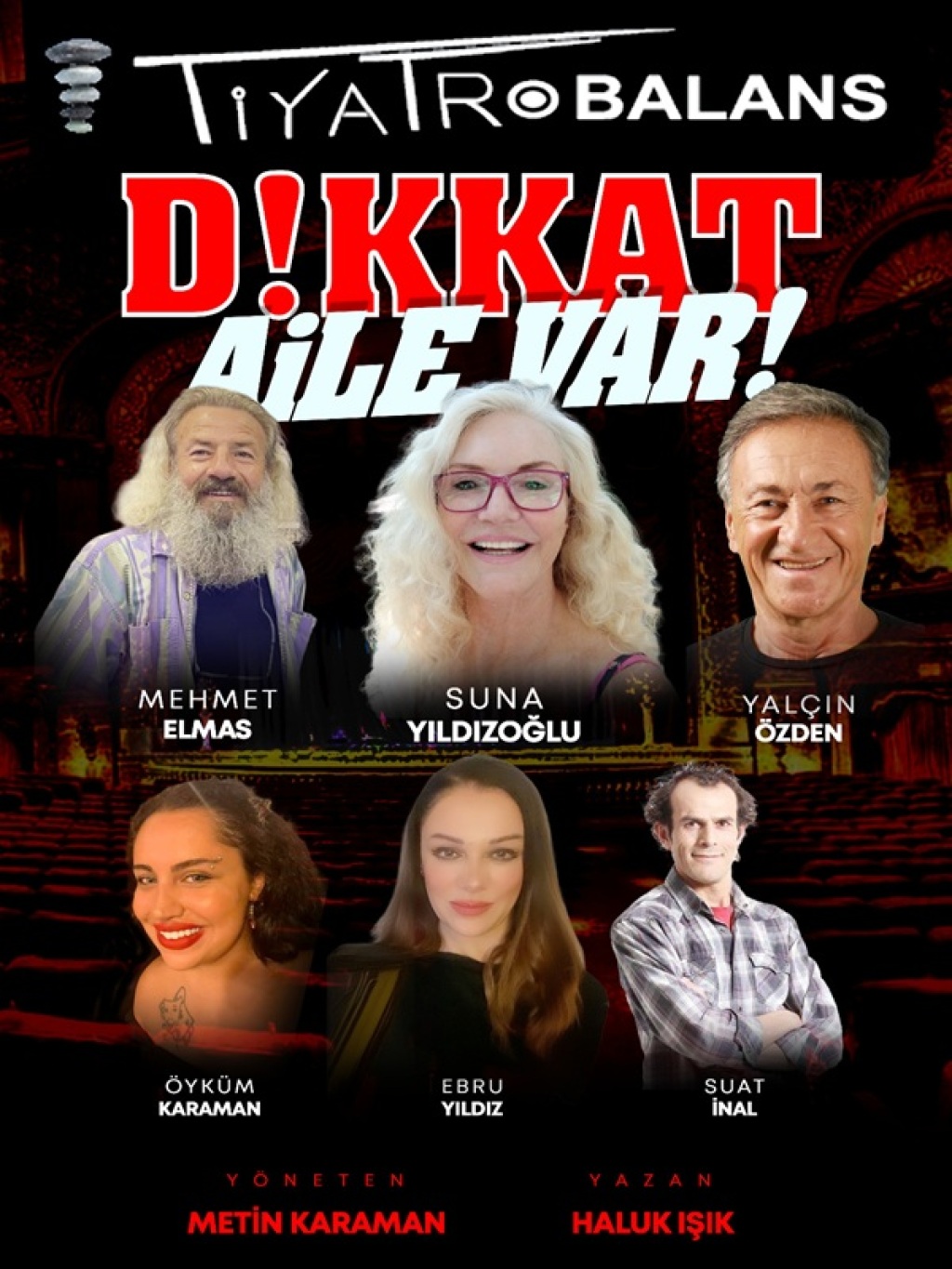 Dikkat Aile Var