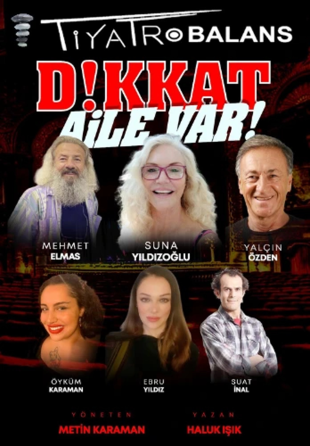 Dikkat Aile Var