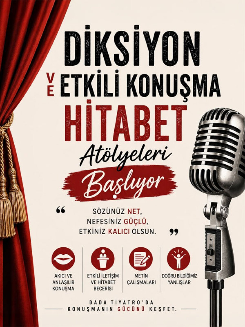 Diksiyon, Etkili Konuşma ve Hitabet Atölyeleri