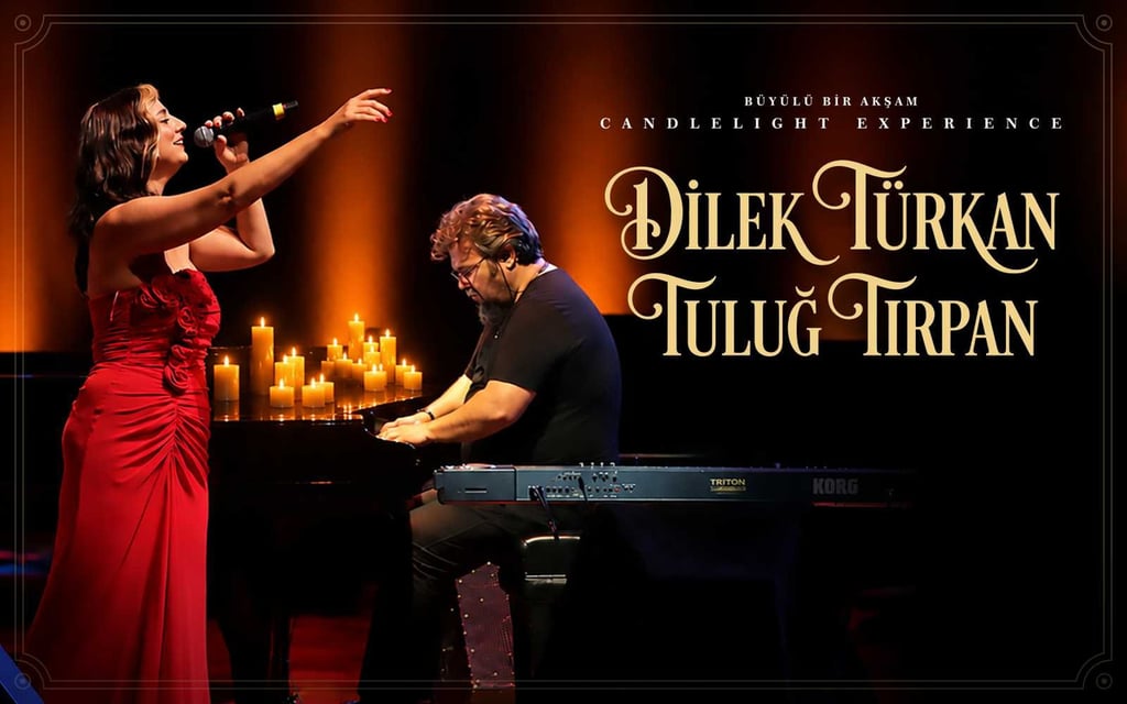 Dilek Türkan & Tuluğ Tırpan "Candlelight Experience"
