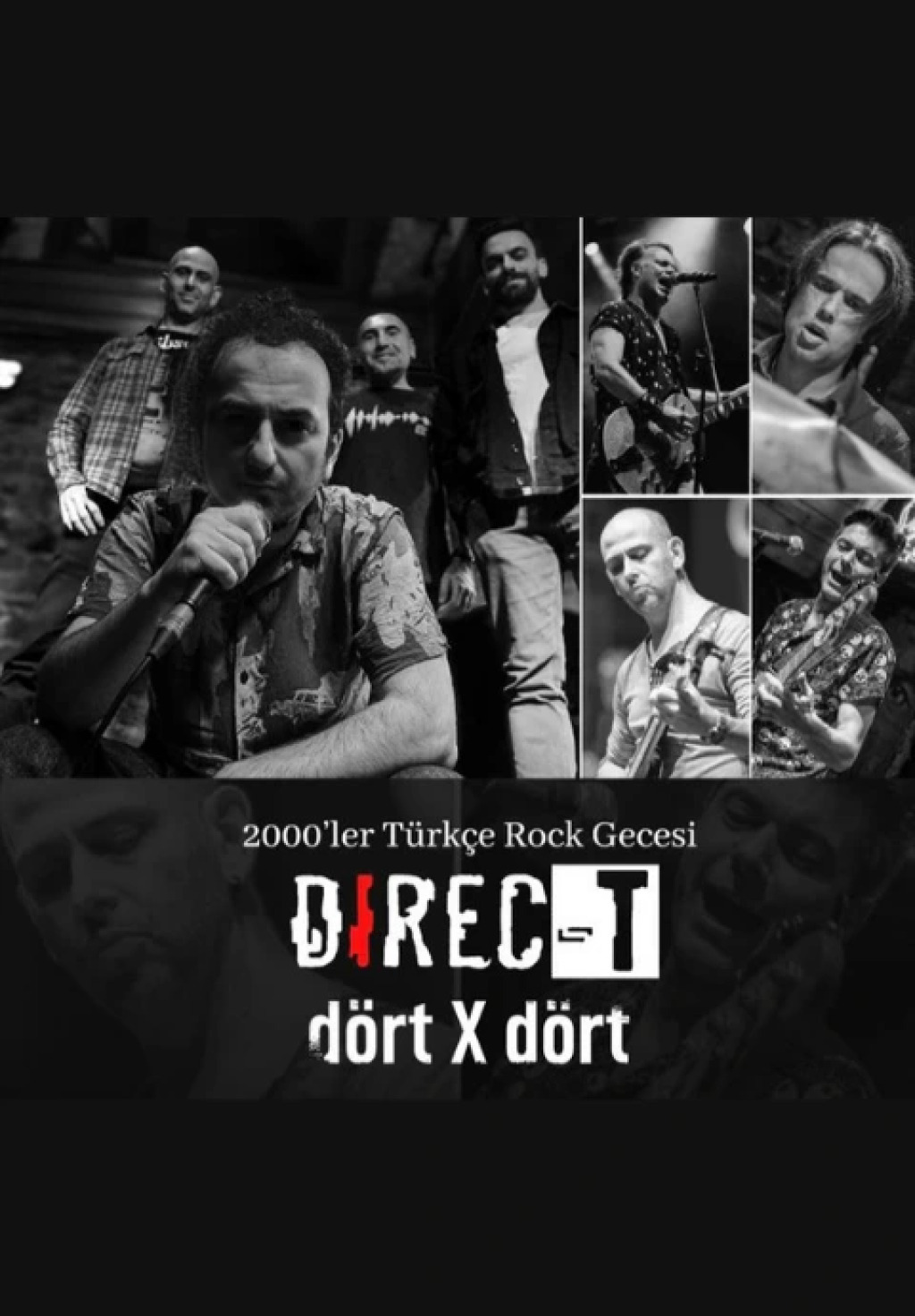 DIREC-T DÖRT X DÖRT "2000'ler Türkçe Rock Gecesi"