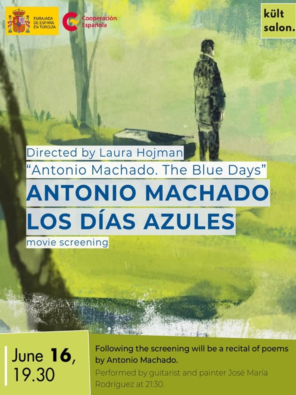 Directed by Laura Hojman "ANTONIO MACHADOLOS DÍAS AZULES“ Movie Screening