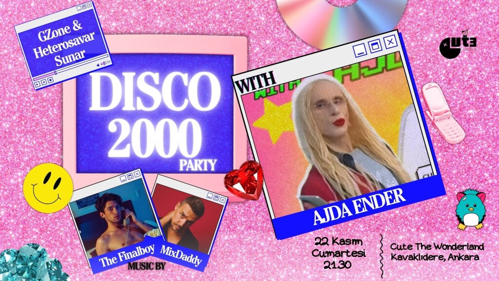 Disco 2000 Party with Ajda Ender (GZone ve Heterosavar Sunar)