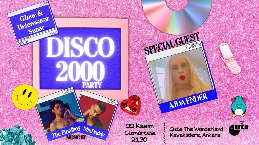 Disco 2000 Party with Ajda Ender (GZone ve Heterosavar Sunar)