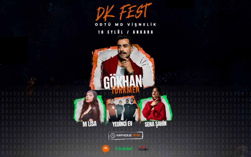 DK FEST - GÖKHAN TÜRKMEN - M LİSA - YEDİNCİ EV - SENA ŞAHİN