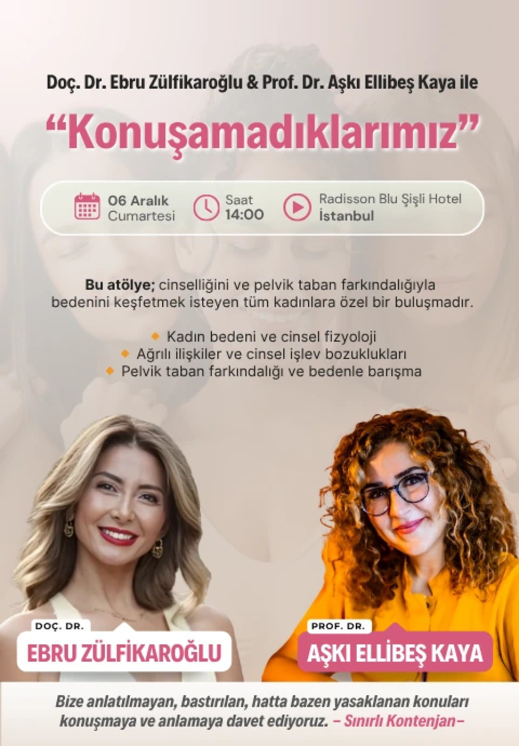Doç. Dr. Ebru Zülfikaroğlu & Prof. Dr. Aşkı Ellibeş Kaya  ile "Konuşamadıklarımız"