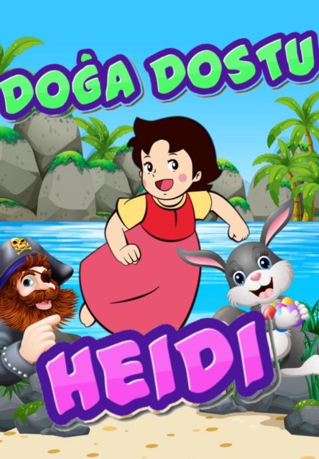Doğa Dostu Heidi