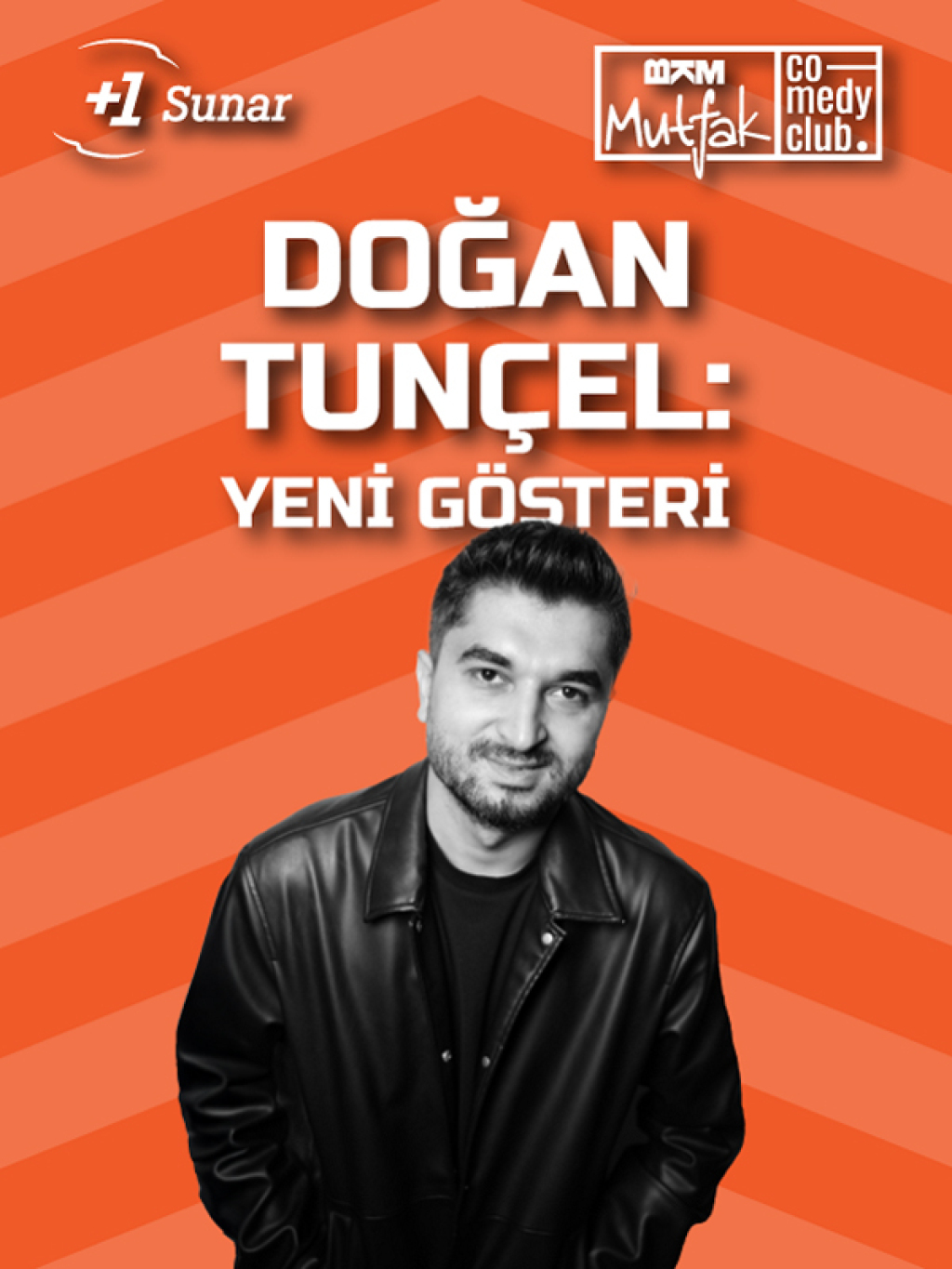 Doğan Tunçel - Stand Up (Yeni Gösteri)