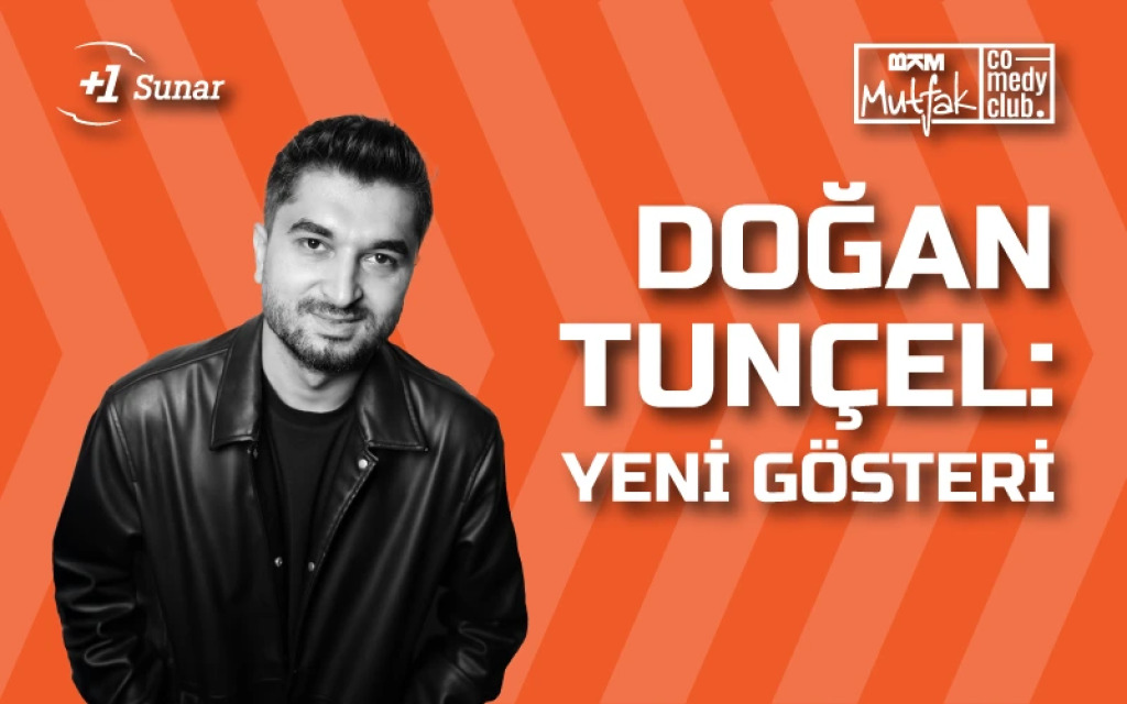 Doğan Tunçel - Stand Up (Yeni Gösteri)