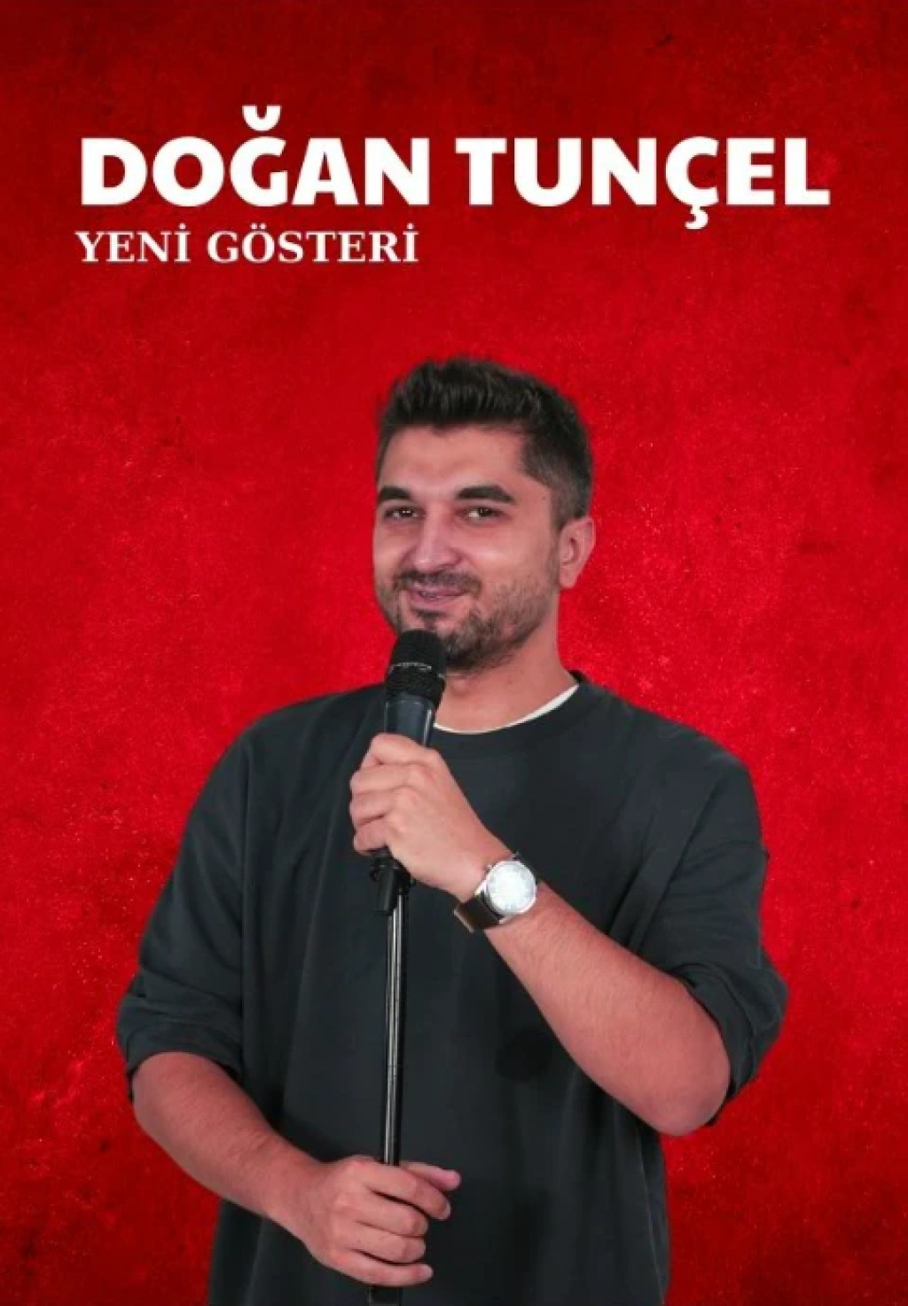 Doğan Tunçel - Yeni Gösteri