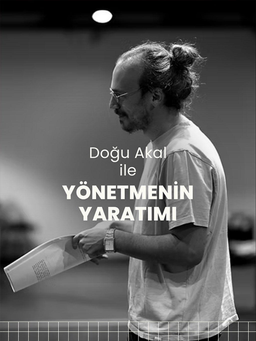 Doğu Akal ile Yönetmenin Yaratımı