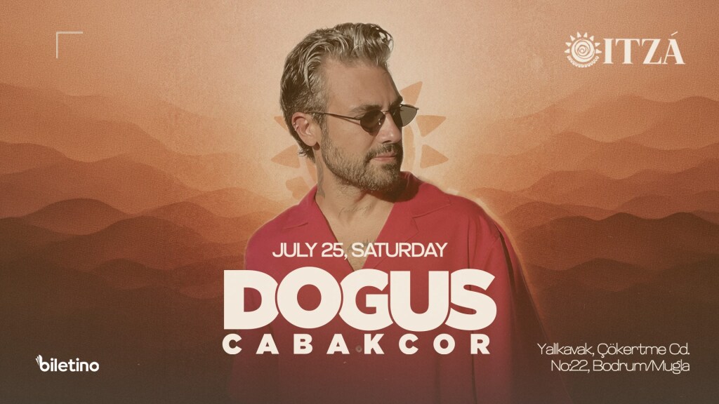 Doğuş Çabakçor-Itza Bodrum