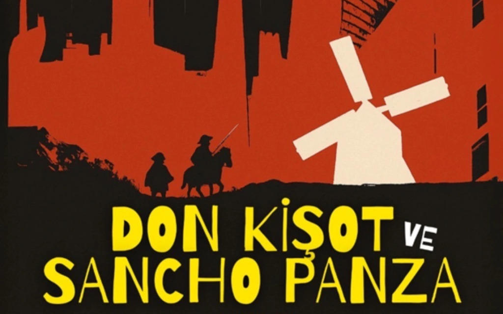 DON KİŞOT vs SANCHO PANZA