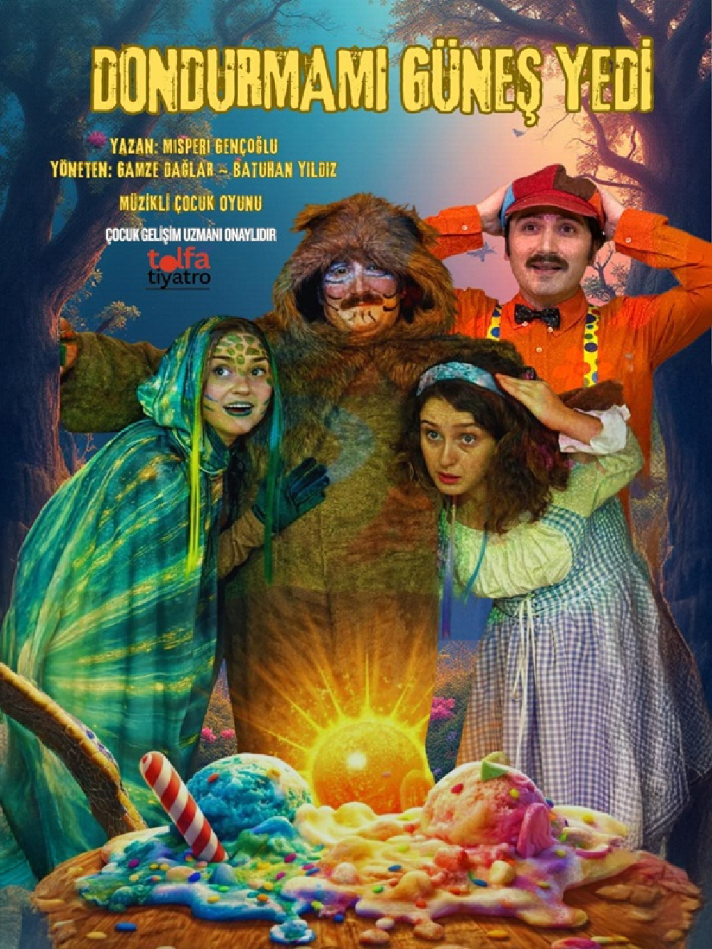 Dondurmamı Güneş Yedi