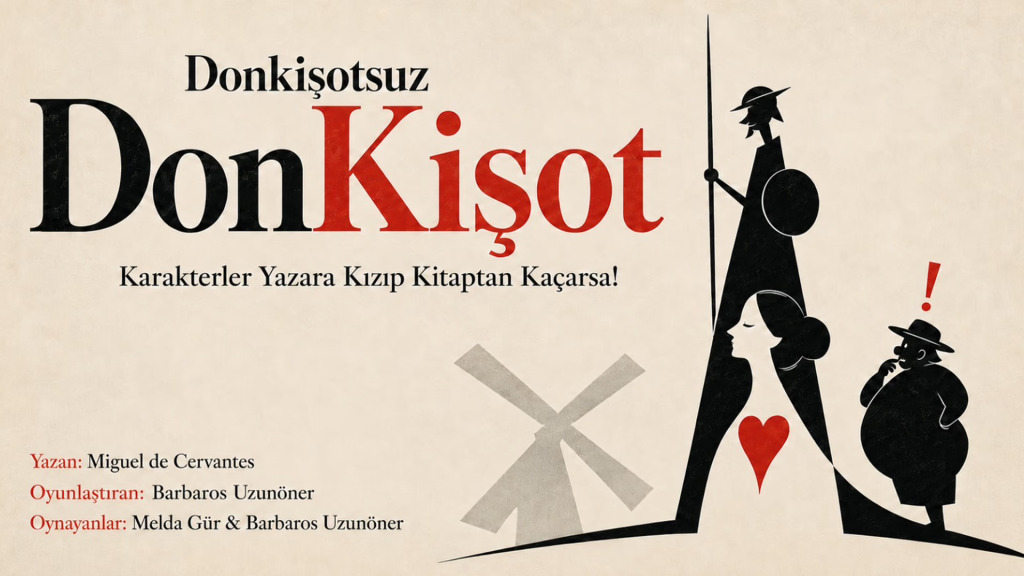 DonKişot'suz DonKişot