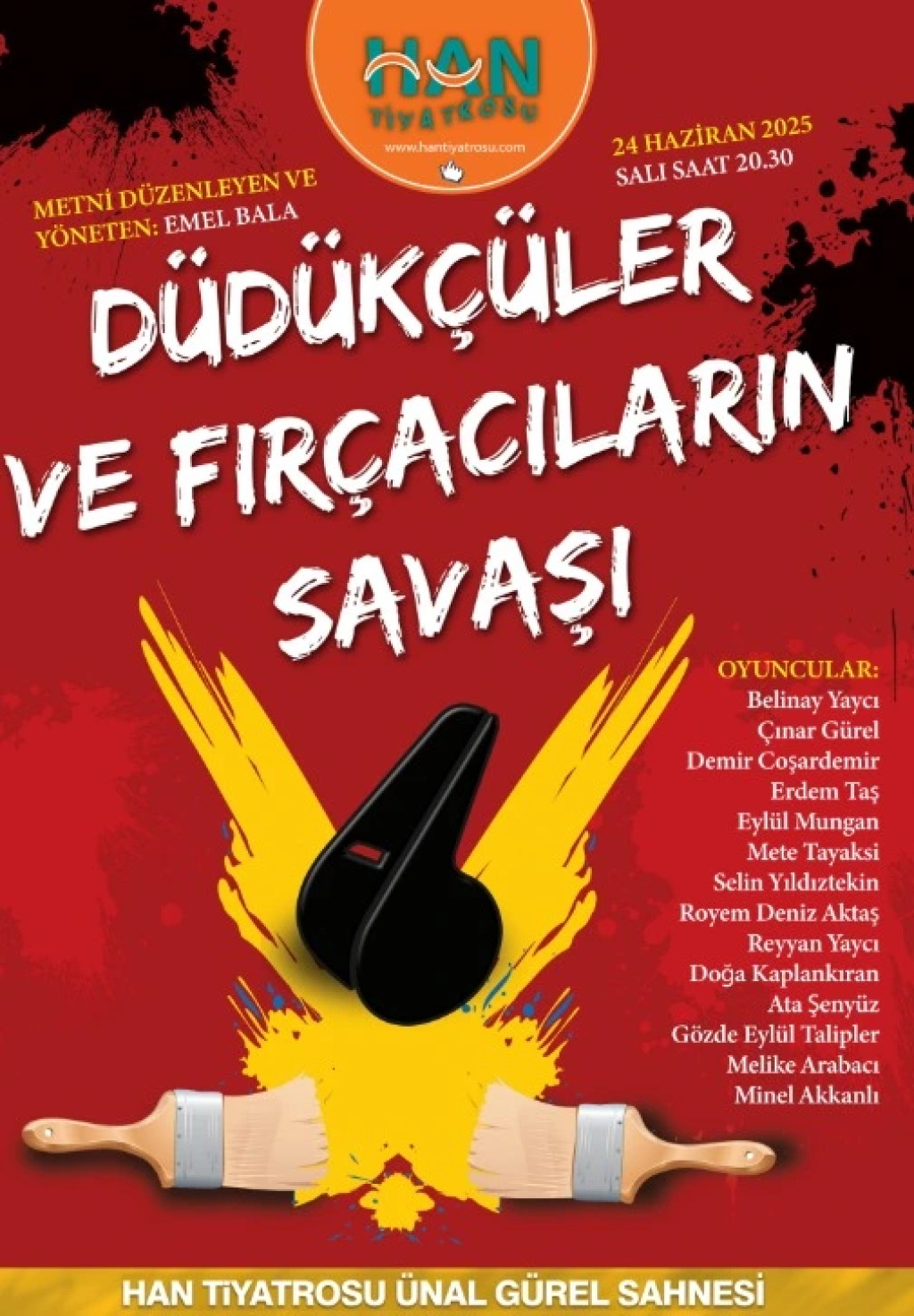 Düdükçülerle Fırçacıların Savaşı Tiyatro