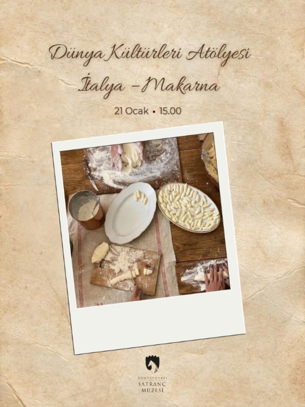 Dünya Kültürleri Atölyesi: İtalya – Makarna