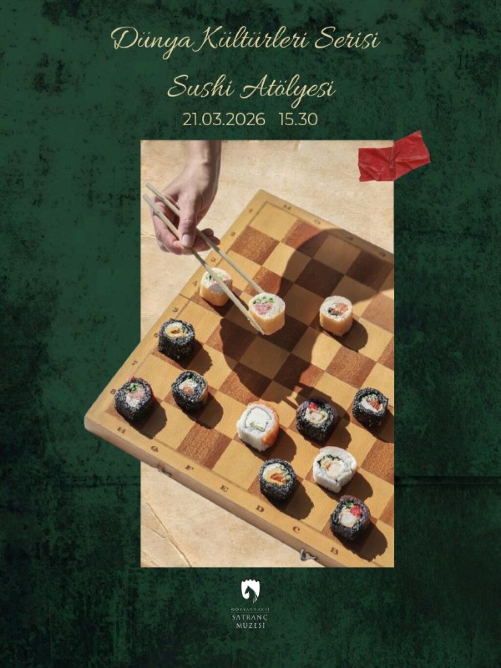 Dünya Kültürleri Serisi: Sushi Atölyesi