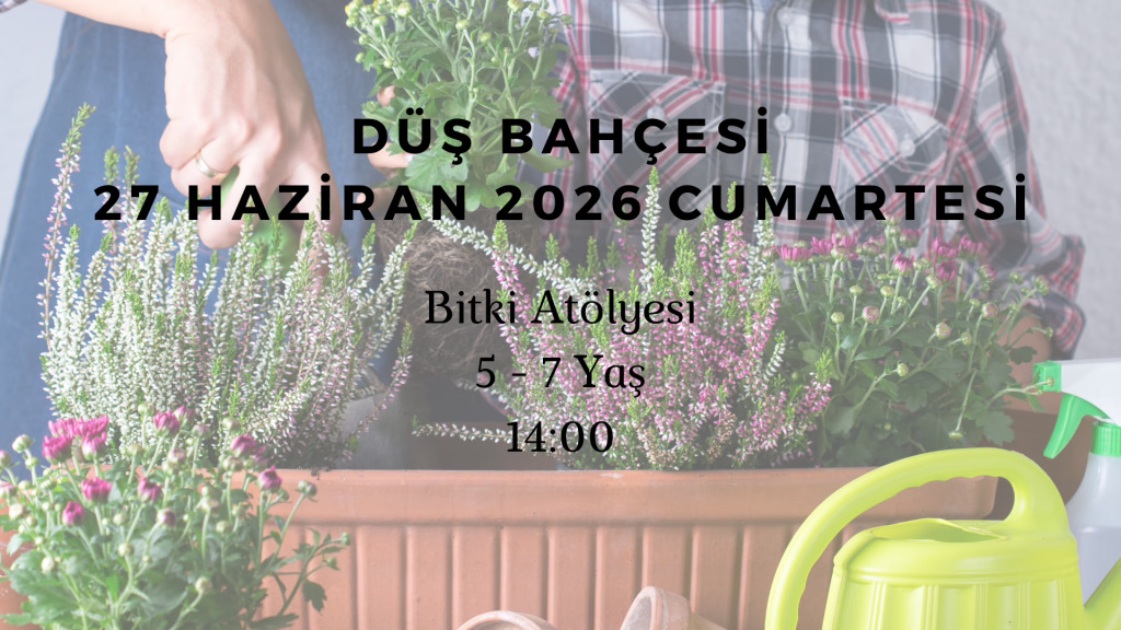 Düş Bahçesi 5-7 Yaş