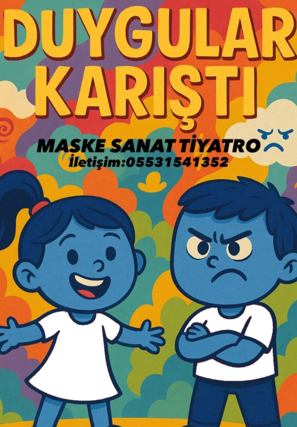 Duygular Karıştı / Eğlenceli Çocuk Tiyatrosu