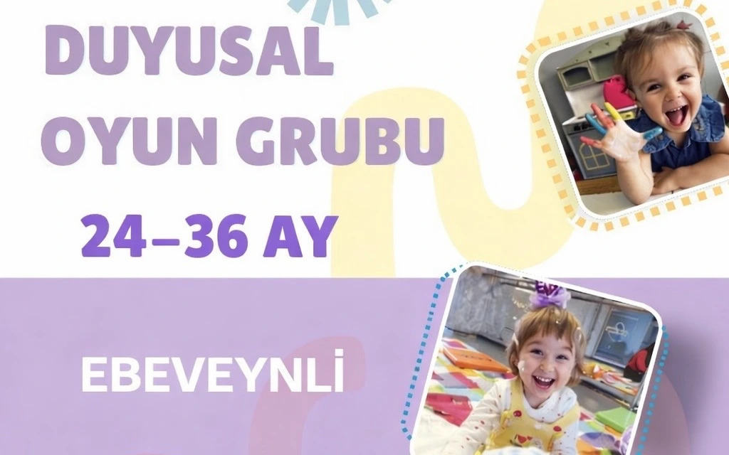 Duyusal Oyun Grubu (24-36 Ay)