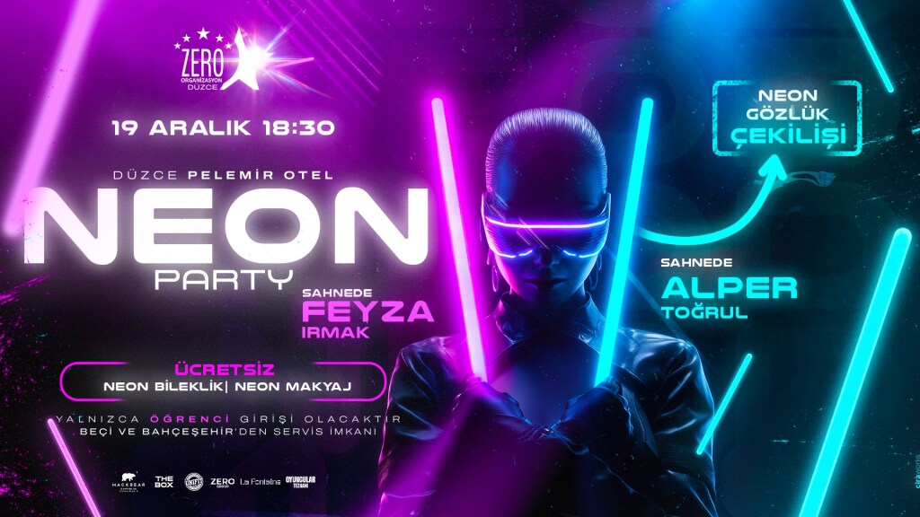 DÜZCE NEON PARTY