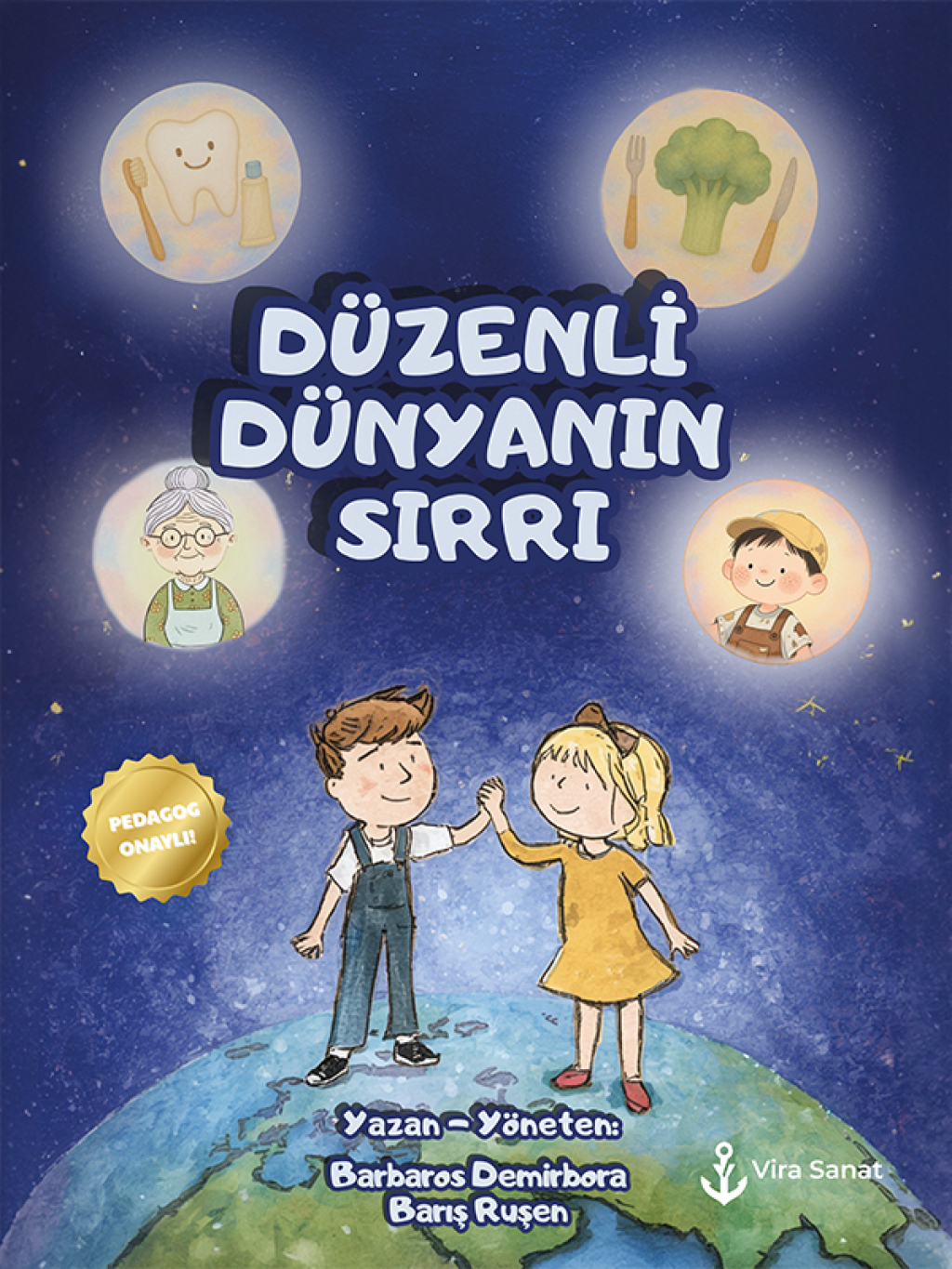 Düzenli Dünyanın Sırrı