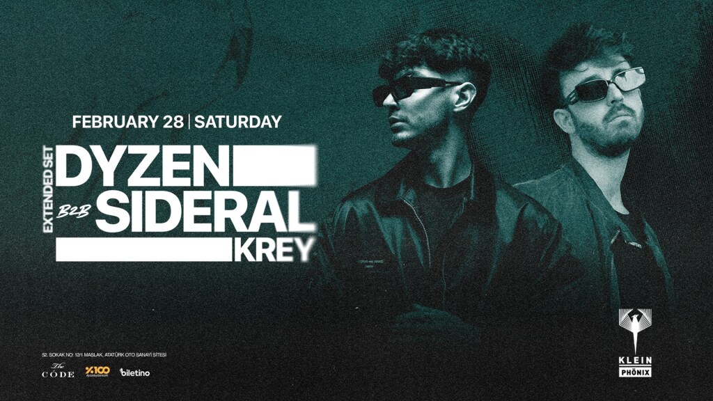 Dyzen b2b Sideral + Krey | Klein Phönix
