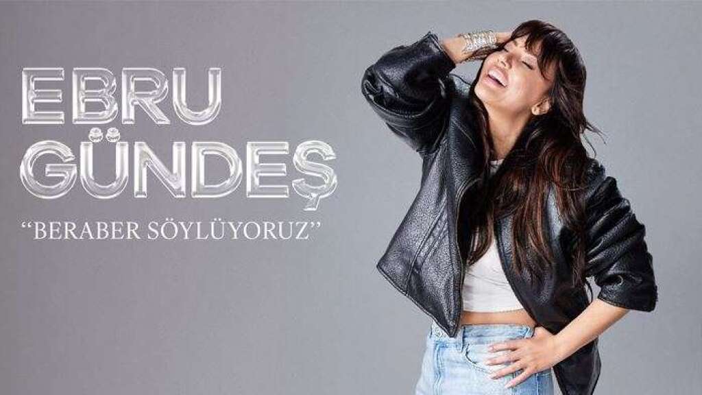 Ebru Gündeş "Beraber Söylüyoruz"