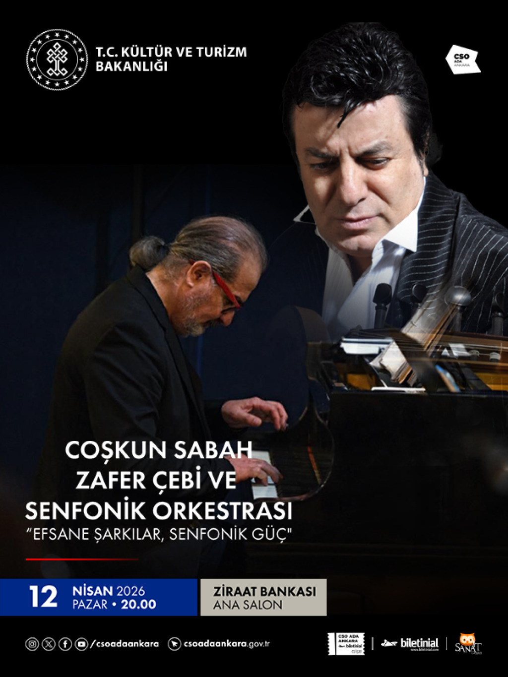 "Efsane Şarkılar, Senfonik Güç" Coşkun Sabah & Zafer Çebi ve Senfonik Orkestrası