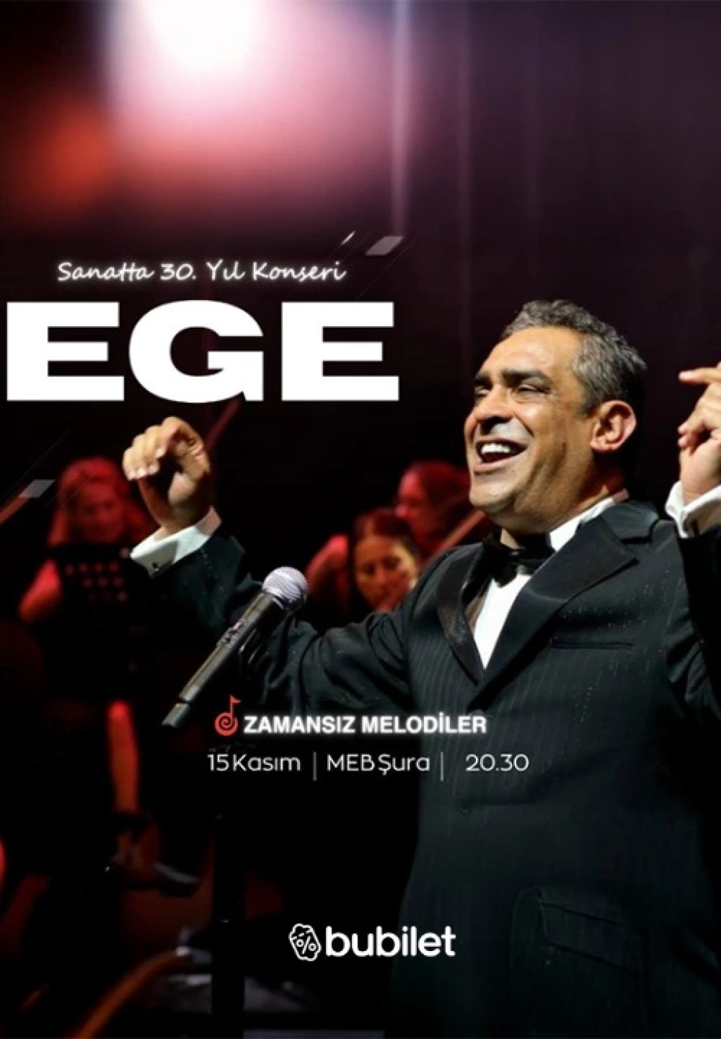 Ege "Sanatta 30.Yıl Konseri"