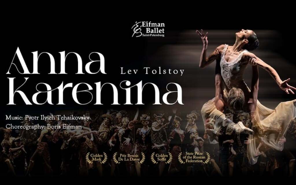 Eifman Ballet St. Petersburg / Anna Karenina