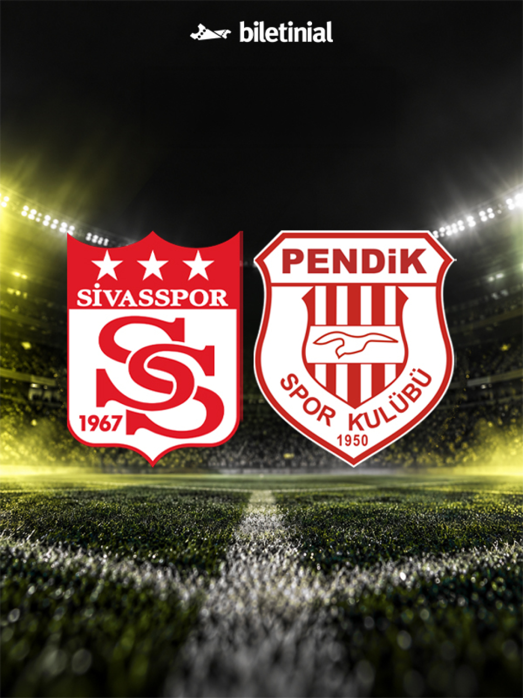 EKENLER BETON Sivasspor - ORFA YAPI Pendikspor Futbol A.Ş.