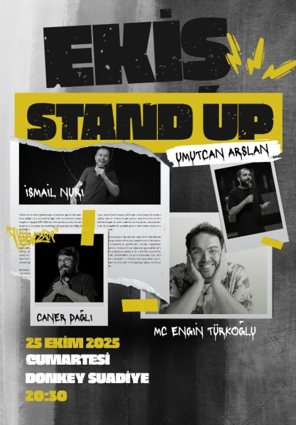 Ekİş Stand-up (Engin Türkoğlu- İsmail Nuri - Umutcan Arslan -Caner Dağlı)