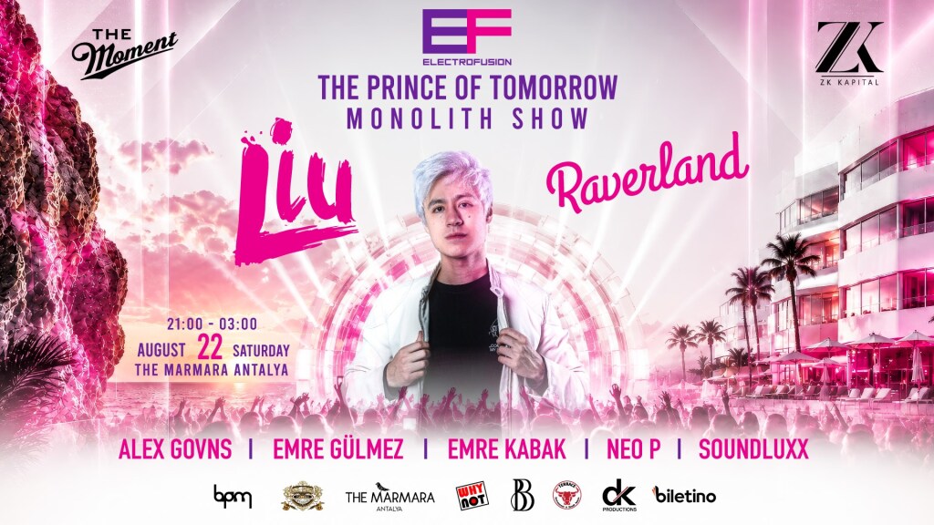 ELECTRO FUSION PRESENTS: THE PRINCE OF TOMORROW "LIU LIVE'' MONOLITH