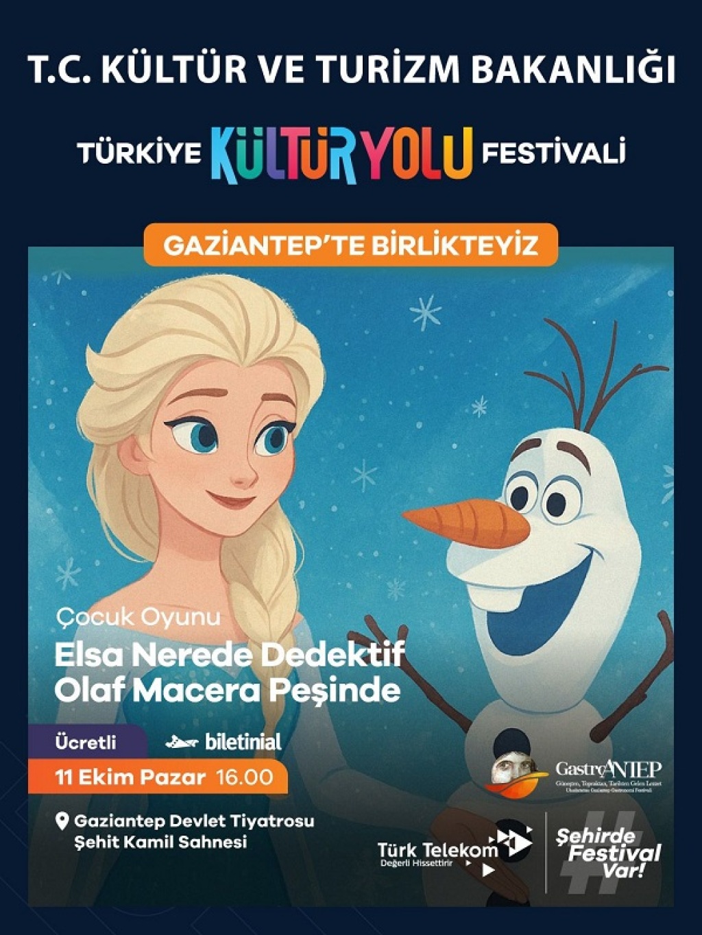 Elsa Nerede Dedektif Olaf Macera Peşinde Gaziantep Kültür Yolu