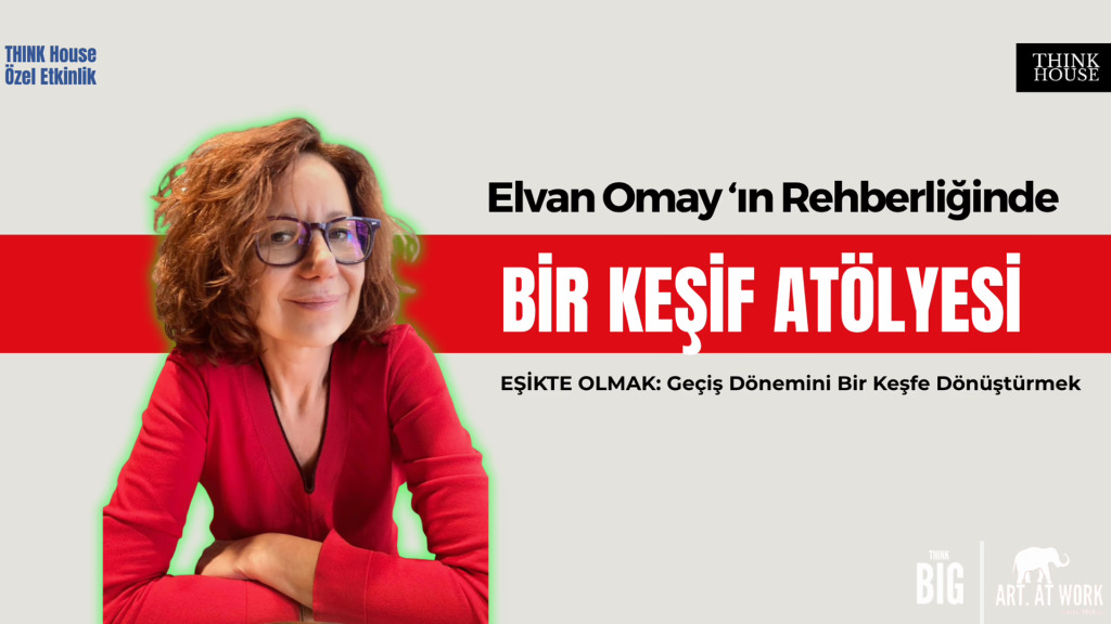 Elvan Omay'ın Rehberliğinde Bir Keşif Atölyesi - Online Katılım