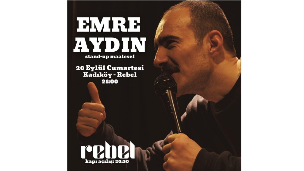 Emre Aydın 'stand-up maalesef' Tek Kişilik Gösteri