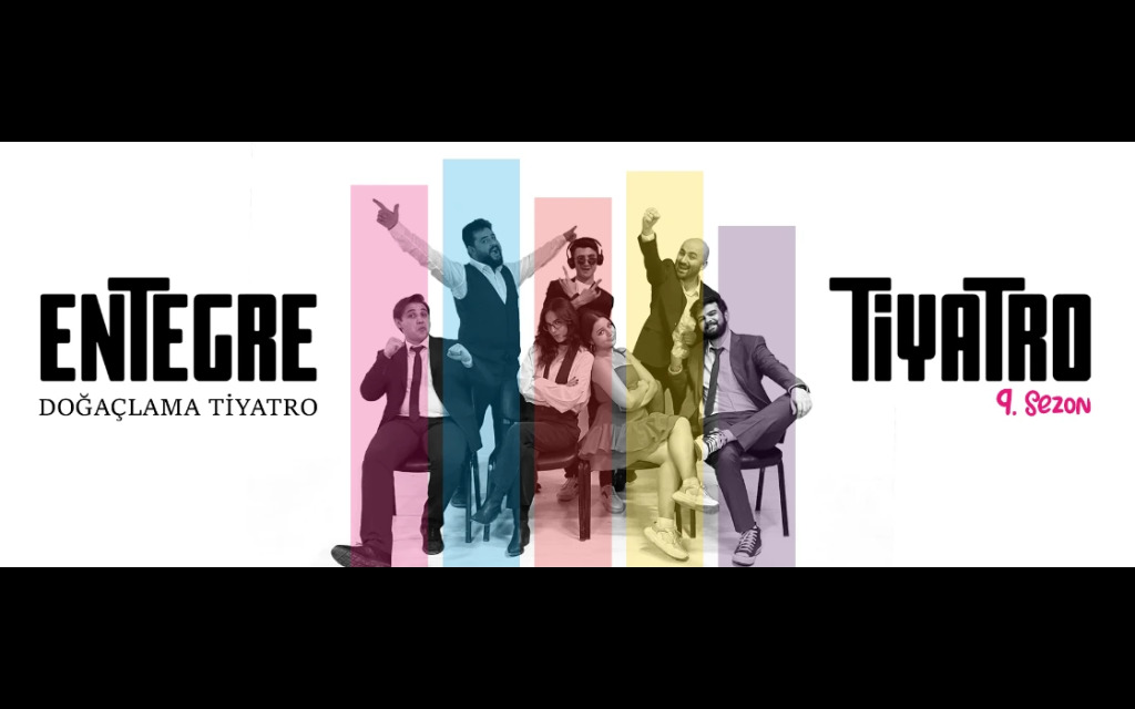Entegre Tiyatro - Doğaçlama Tiyatro