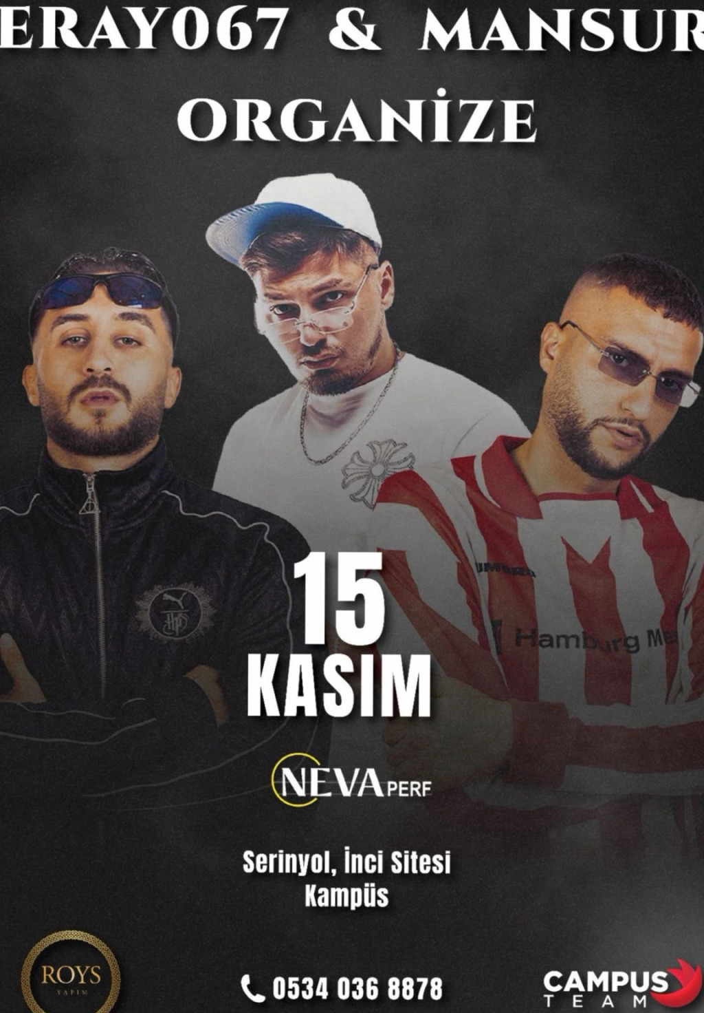 ERAY067 & MANSUR ve Organize