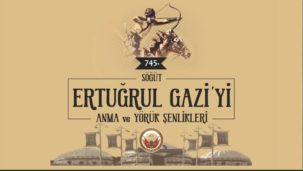 Ertuğrul Gaziyi Anma Ve Yörük Şenlikleri